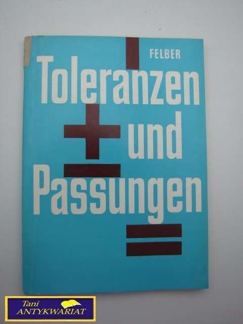 TOLERANZEN UND PASSUNGEN