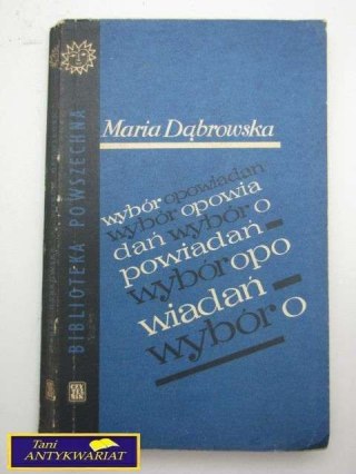 WYBÓR OPOWIADAŃ - Maria Dabrowska