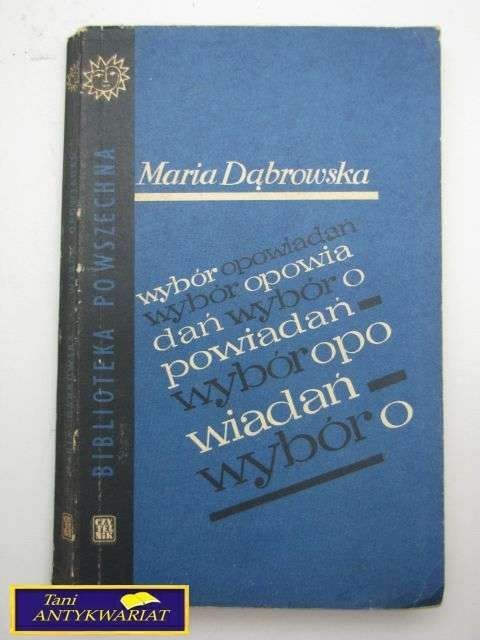 WYBÓR OPOWIADAŃ - Maria Dabrowska