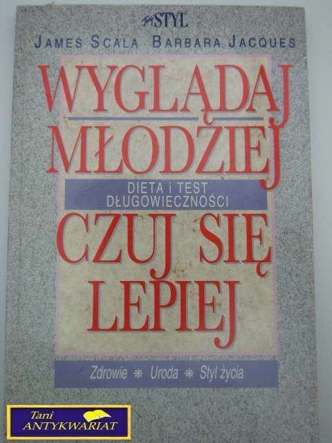 WYGLĄDAJ MŁODZIEJ CZUJ SIĘ LEPIEJ