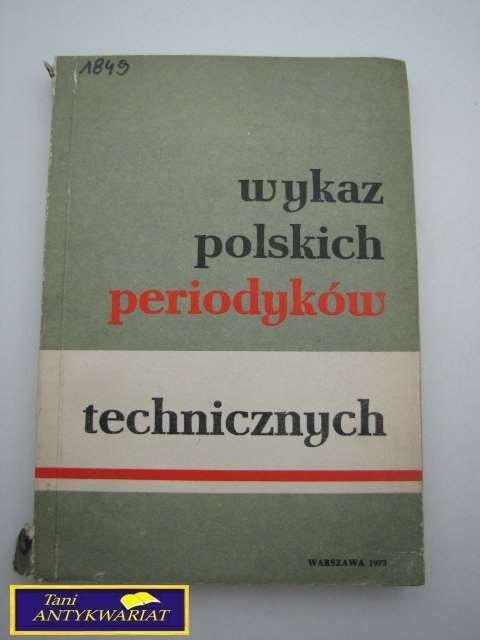 WYKAZ POLSKICH PERIODYKÓW TECHNICZNYCH