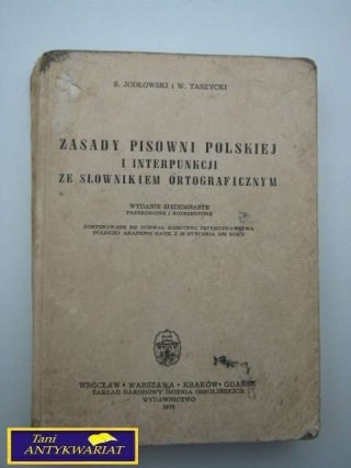 ZASADY PISOWNI POLSKIEJ I INTERPUNKCJI ZE SŁOWNIK