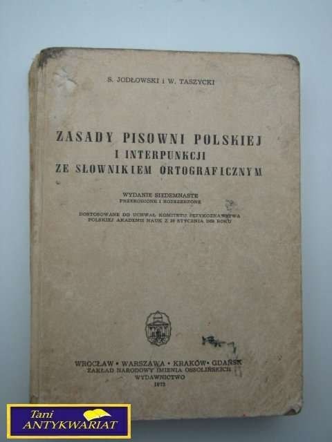 ZASADY PISOWNI POLSKIEJ I INTERPUNKCJI ZE SŁOWNIK