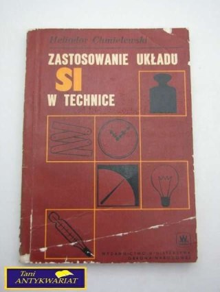 ZASTOSOWANIE UKŁADU SI W TECHNICE