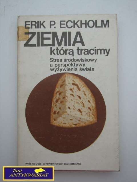 ZIEMIA KTÓRĄ TRACIMY