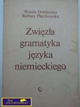 ZWIĘZŁA GRAMATYKA JĘZYKA NIEMIECKIEGO