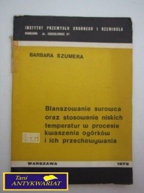 BLANSZOWANIE SUROWCA ORAZ STOSOWANIE NISKICH