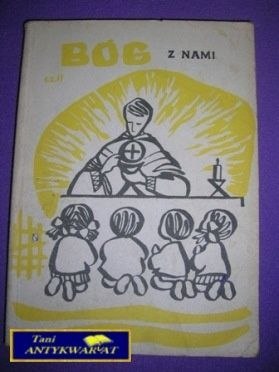 BÓG Z NAMI CZĘŚĆ 2