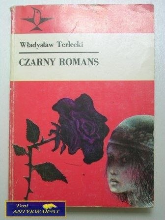 CZARNY ROMANS-Władysław Terlecki