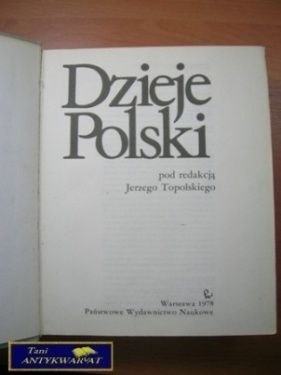DZIEJE POLSKI- RED. Jerzy Topolski
