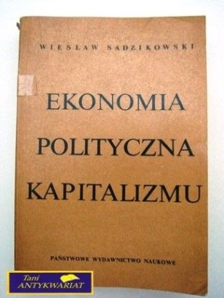 EKONOMIA POLITYCZNA KAPITALIZMU