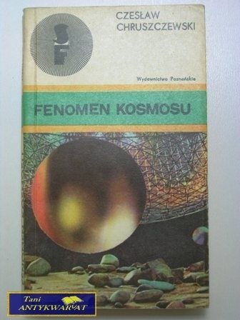 FENOMEN KOSMOSU-Czesław Chruszczewski