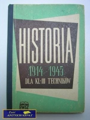 HISTORIA 1914-45 DLA KL III TECHNIKÓW