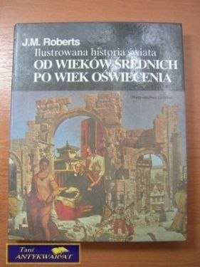ILUSTROWANA HISTORIA ŚWIATA.