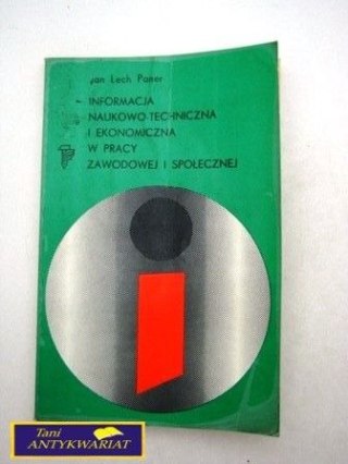 INFORMACJA NAUKOWO-TECHNICZNA I EKONOMICZNA W...