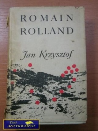 JAN KRZYSZTOF-Romain Rolland