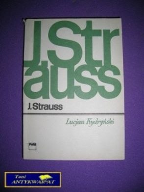 JAN STRAUSS - Lucjan Kydryński