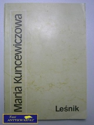LEŚNIK-Maria Kuncewiczowa