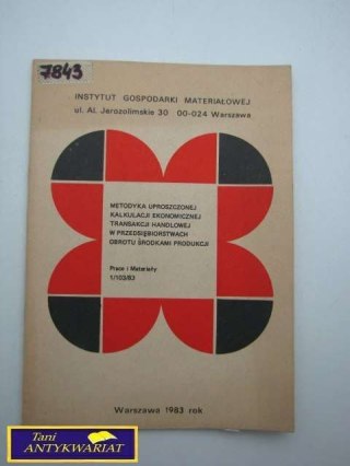 METODYKA UPROSZCZONEJ KALKULACJI EKONOMICZNEJ