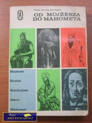 OD MOJŻESZA DO MAHOMETA-Praca zbiorowa