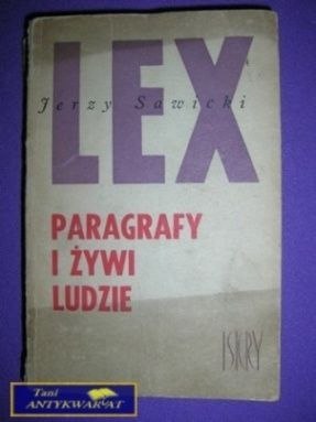 PARAGRAFY I ŻYWI LUDZIE - Jerzy Sawicki Lex