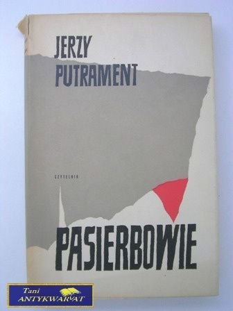 PASIERBOWIE-Jerzy Putrament