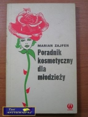 PORADNIK KOSMETYCZNY DLA MŁODZIEŻY.