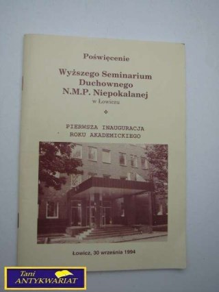 POŚWIĘCENIE WYŻSZEGO SEMINARIUM DUCHOWNEGO