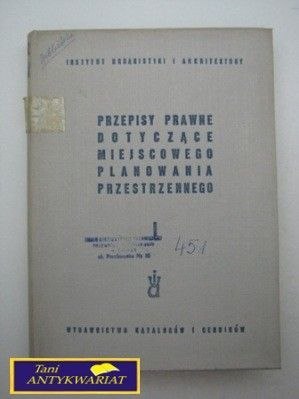 PRZEPISY PRAWNE DOTYCZĄCE MIEJSCOWEGO PLANOWANIA.