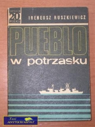 PUEBLO W POTRZASKU-Ireneusz Ruszkiewicz