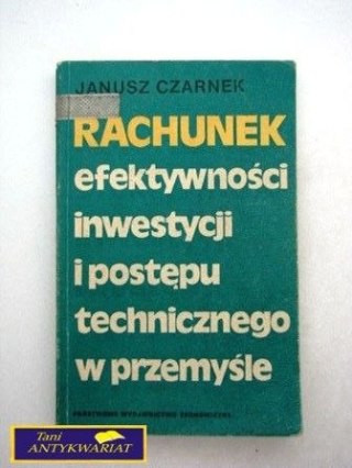 RACHUNEK EFEKTYWNOŚCI INWESTYCJI I POSTĘPU...
