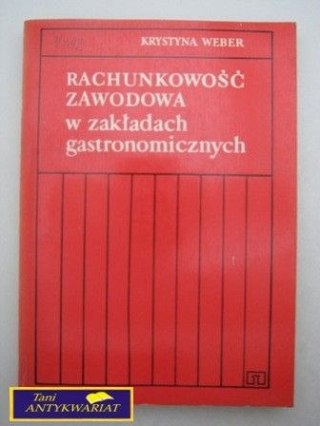 RACHUNKOWOŚĆ ZAWODOWA W ZAKŁADACH GASTRONOM...