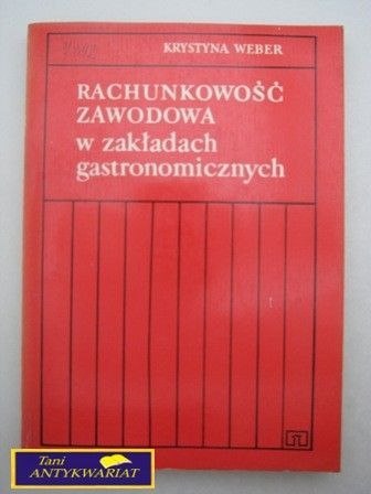 RACHUNKOWOŚĆ ZAWODOWA W ZAKŁADACH GASTRONOM...