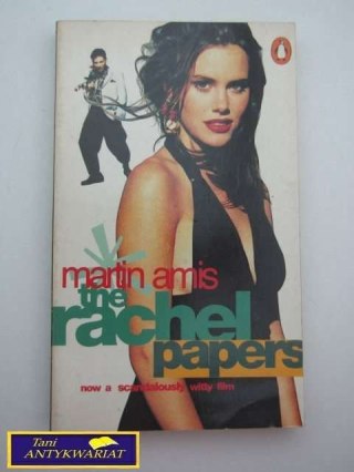 THE RACHEL PAPERS M. Amis