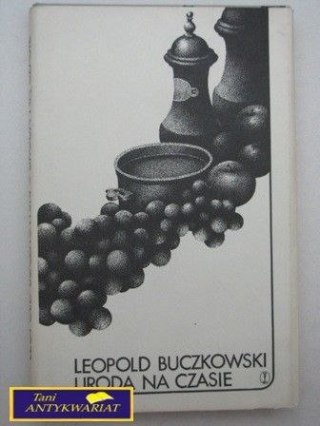 URODA NA CZASIE L. Buczkowski