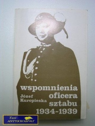WSPOMNIENIA OFICERA SZTABU 1934-1939