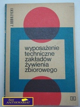 WYPOSAŻENIE TECHNICZNE ZAKŁADÓW ŻYWIENIA ...