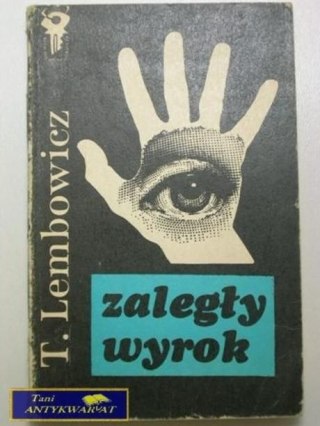 ZALEGŁY WYROK-T.Lembowicz