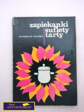 ZAPIEKANKI SUFLETY TARTY S. Włodek