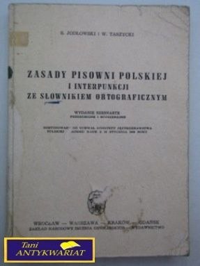 ZASADY PISOWNI POLSKIEJ I INTERPUNKCJI