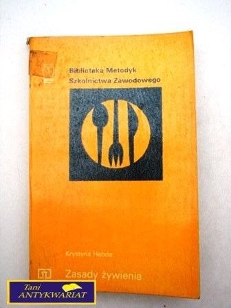ZASADY ŻYWIENIA