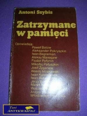 ZATRZYMANE W PAMIĘCI-A.Szybis