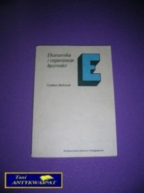 EKONOMIA I ORGANIZACJA ŁĄCZNOŚCI-Cz. Bednarek