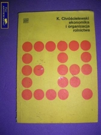 EKONOMIKA I ORGANIZACJA ROLNICTWA