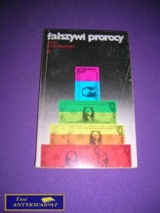 FAŁSZYWI PROROCY Jerzy Bonisławski