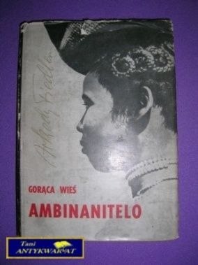 GORĄCA WIEŚ AMBINANITELO - A. Fiedler