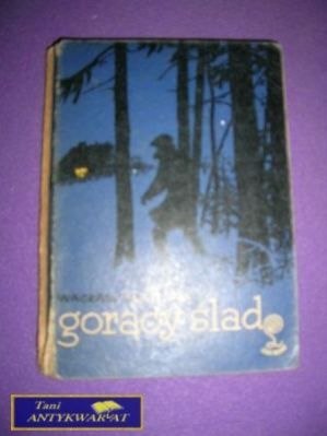 GORĄCY ŚLAD-W.Kasztelan