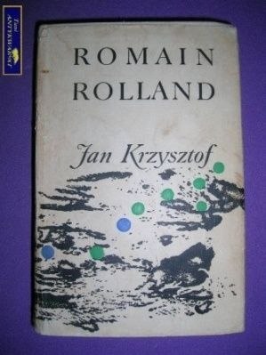 JAN KRZYSZTOF- TOM I- Romain Rolland