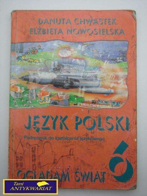 JĘZYK POLSKI 6-D.CHWASTEK