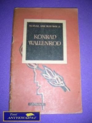KONRAD WALLENROD-A.Mickiewicz